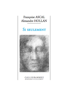 "Si seulement" de Hollan